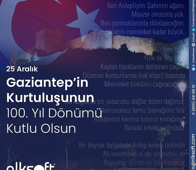 Happy 100th Anniversary of Gaziantep's Liberation