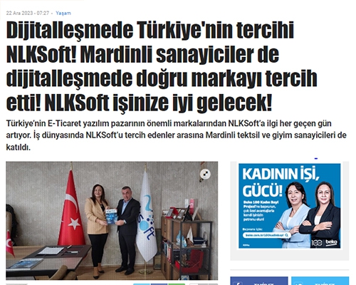Industrialists from Mardin also chose the right brand in digitalization! NLKSoft will be good for your business! We took part in Gaziantep Time Newspaper with the title: